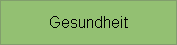 Gesundheit